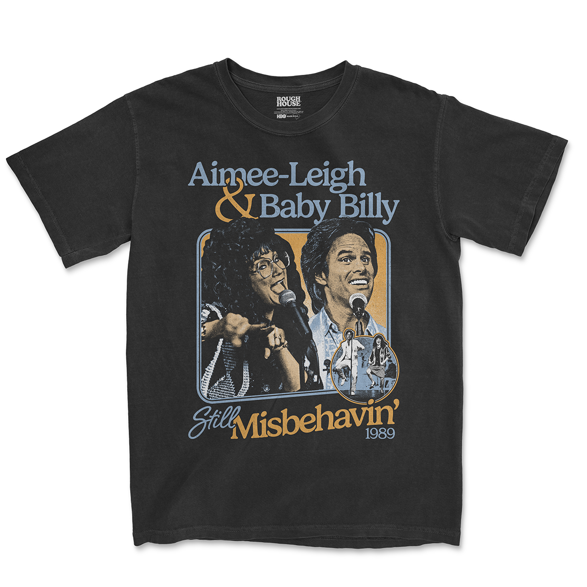 STILL MISBEHAVIN '89 TOUR TEE