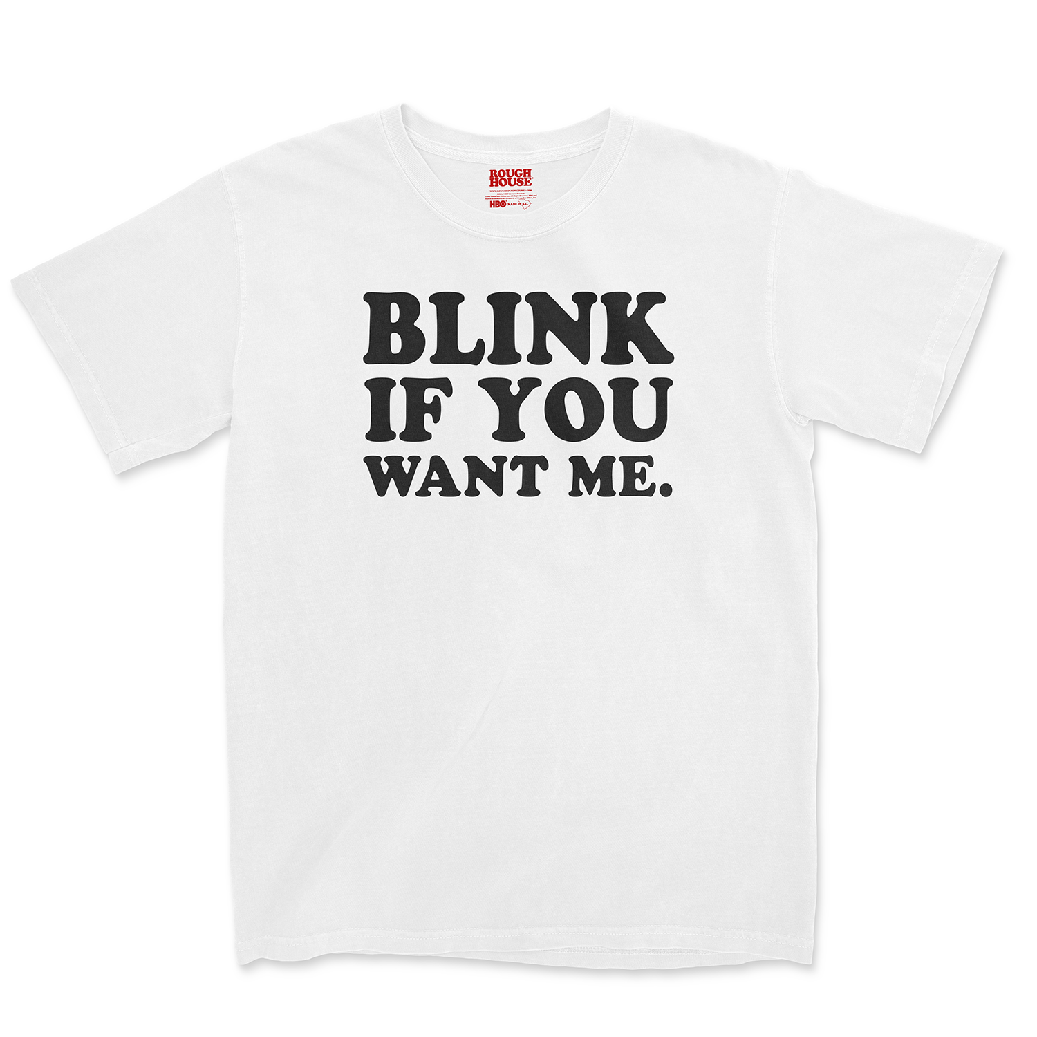 BLINK IF YOU WANT ME TEE