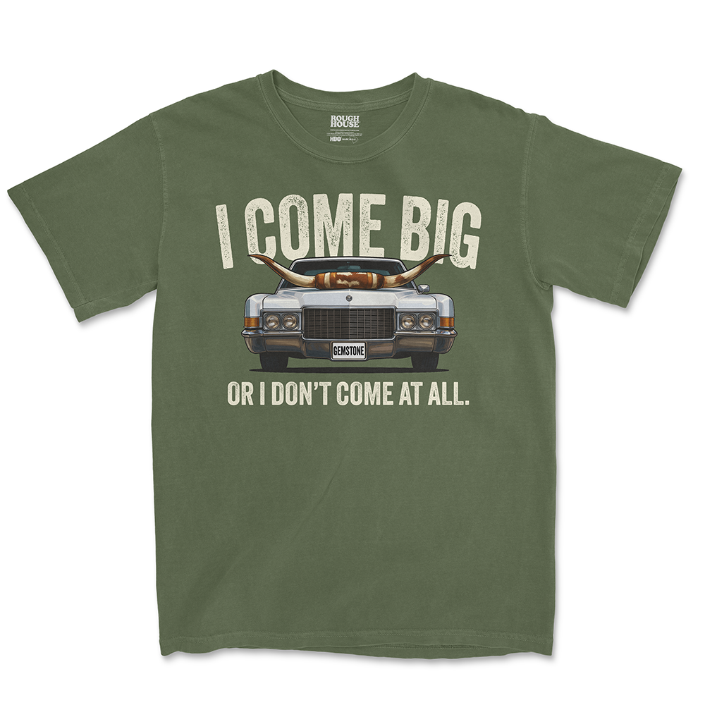 I COME BIG TEE
