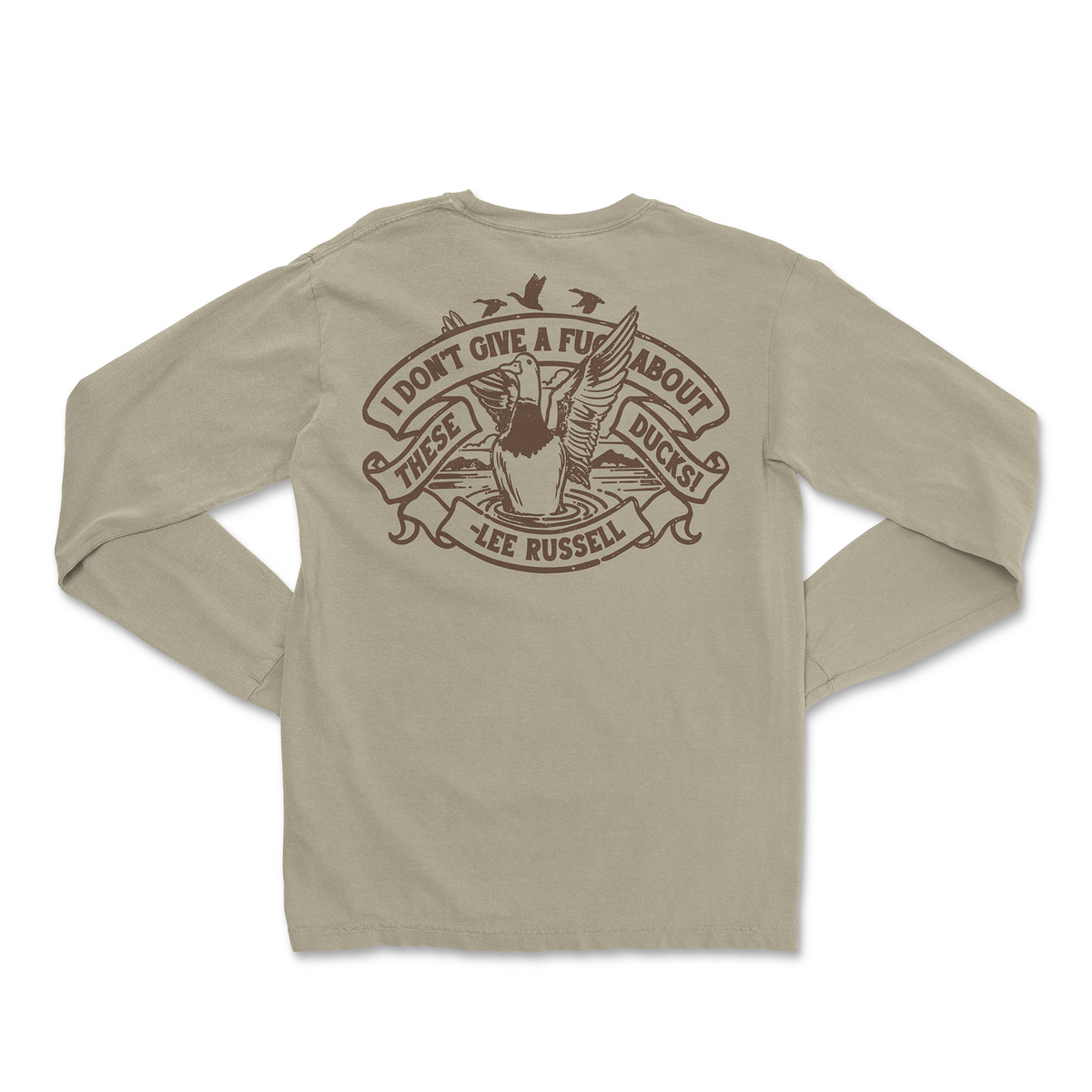 IDGAF ABOUT THESE DUCKS LONG SLEEVE TEE