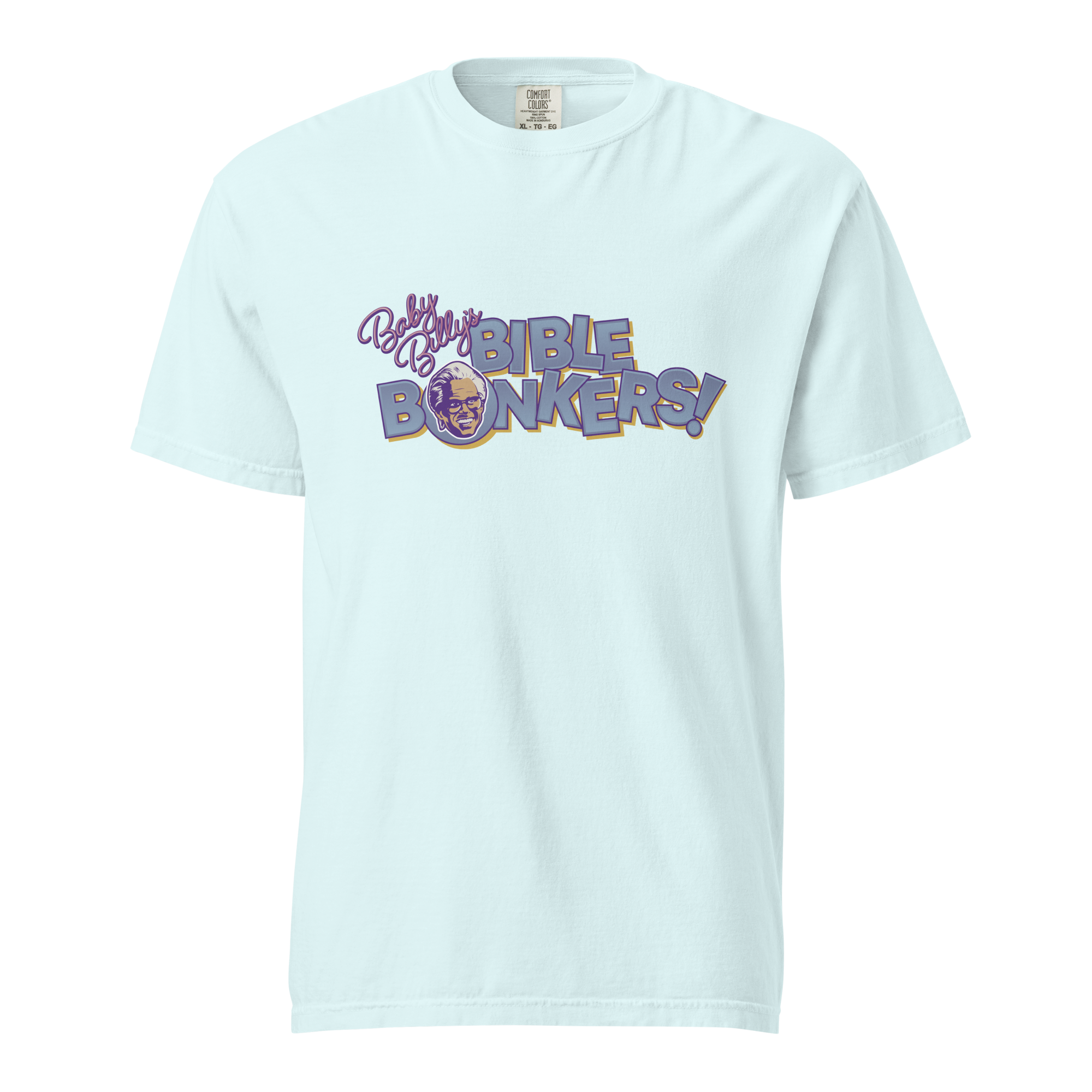 BABY BILLY'S BIBLE BONKERS TEE