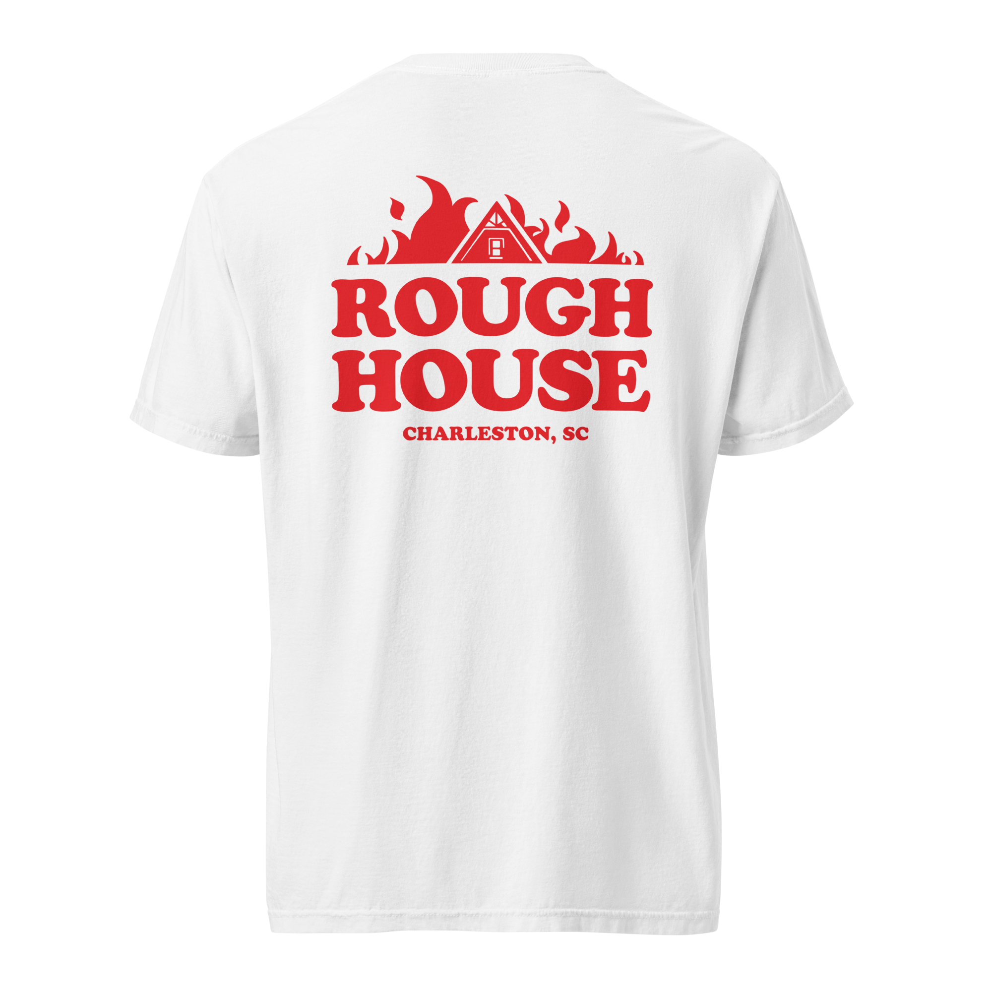 ROUGH HOUSE ROOF'S ON FIRE TEE